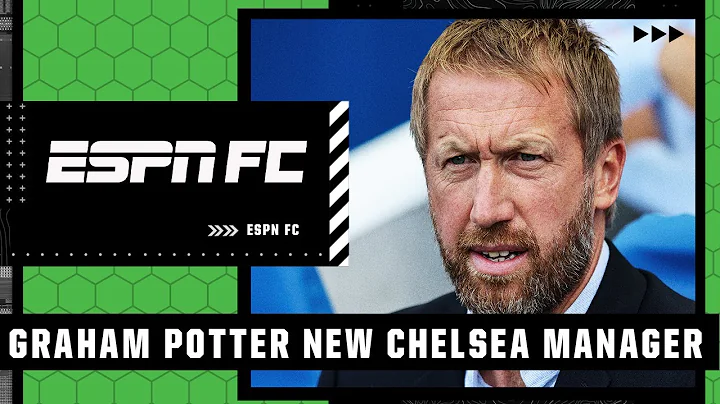 Graham Potter appointed as Chelsea's head coach!  ...