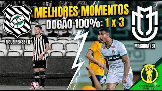 DOGĂO 100% NA SĂRIE C! FIGUEIRENSE 1 X 3 MARINGĂ MELHORES MOMENTOS SĂRIE C (13/04/2026)