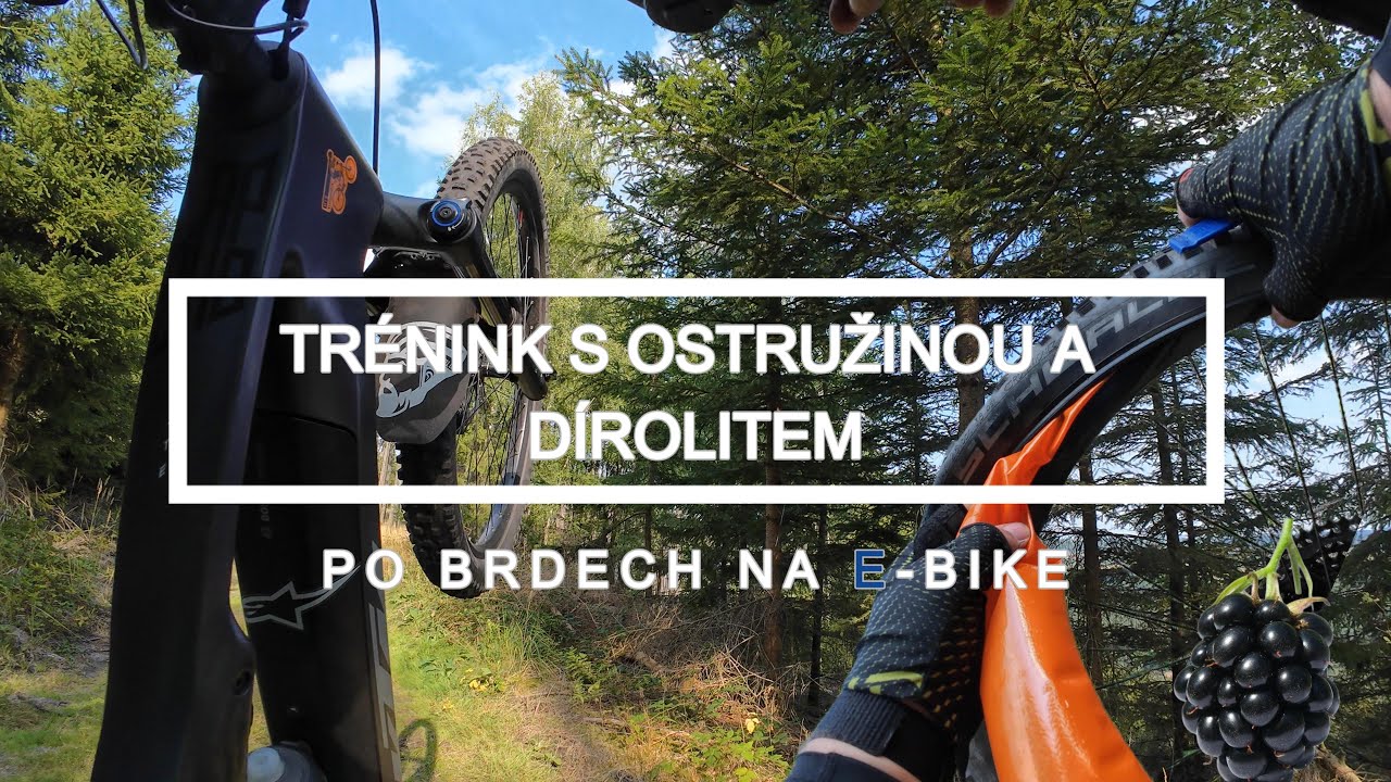 Trénink s ostružinou a dírolítem - po Brdech na E-Bike