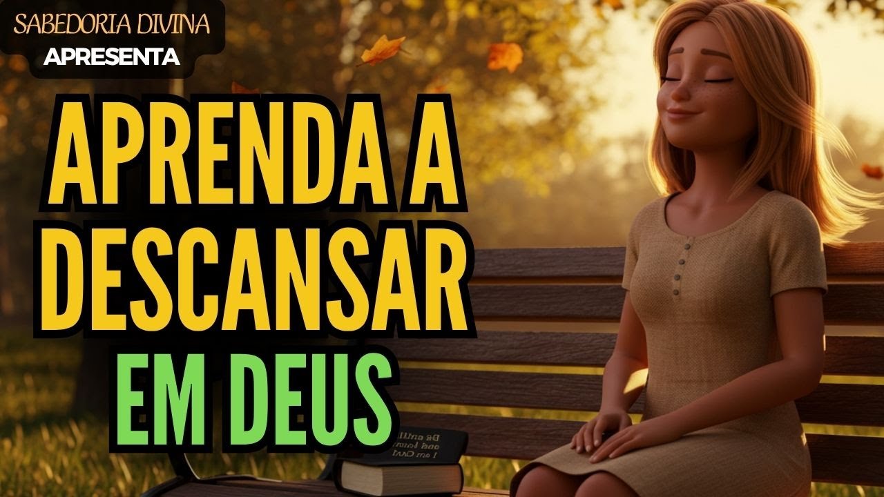 PARE DE SE PREOCUPAR -  Confie nos Propósitos de Deus!