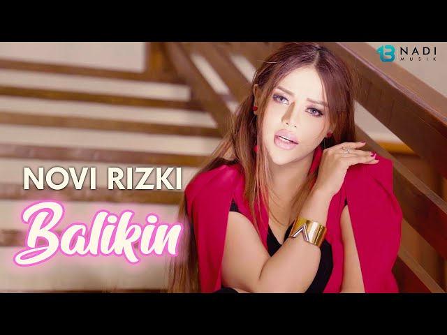 Novi Rizki - Balikin (Official Music Video) class=