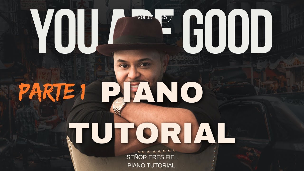 ERES FIEL - YOU ARE GOOD - ISRAEL HOUGHTON (TUTORIAL PIANO) parte 1 #gospelmusic #israelhoughton