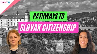 Pathways to Slovak Citizenship