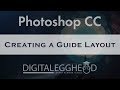 Photoshop Tips - Creating a Guide Layout