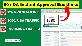 80+ DA Instant Approval Dofollow Backlinks Site | High Authority Dofollow Backlink  @Seosmartkey screenshot 2