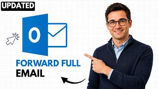 How to Forward an Entire Email Thread in Outlook (2026 Step-by-Step Beginner Tutorial)