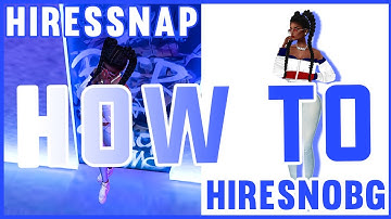 IMVU HIRESNOBG & HIRESSNAP Tutorial | @_bijou.vu