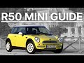The Definitive Guide to the R50 MINI Cooper - 2002-2006