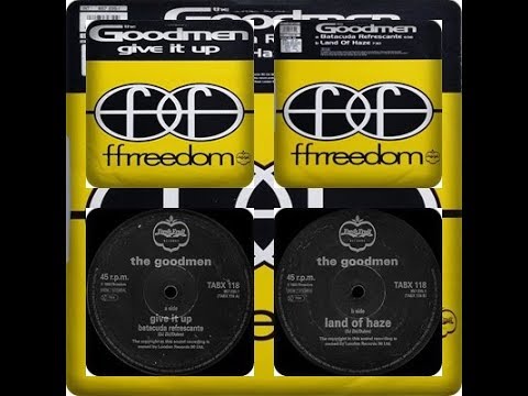 The Goodmen - Give It Up - YouTube