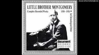 Little Brother Montgomery - First Time I Met The Blues Little Brother Montgomery - First Time I Met The Blues