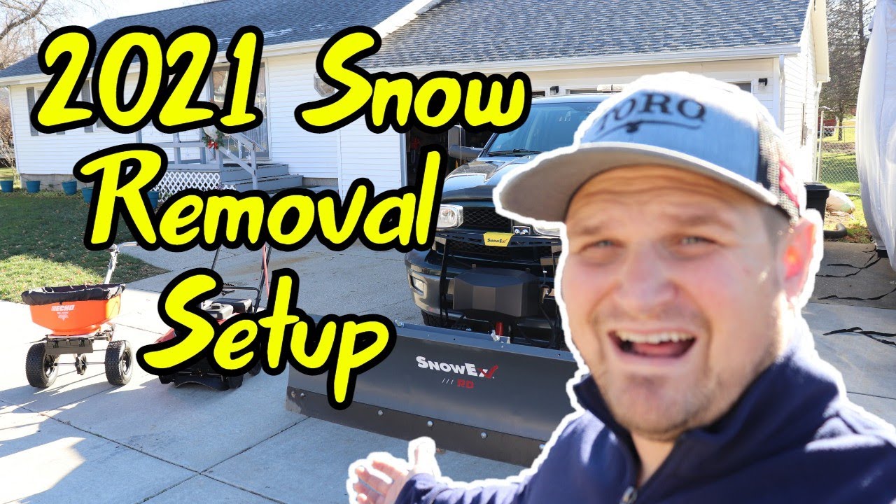 My 2021 Snow Removal Setup YouTube