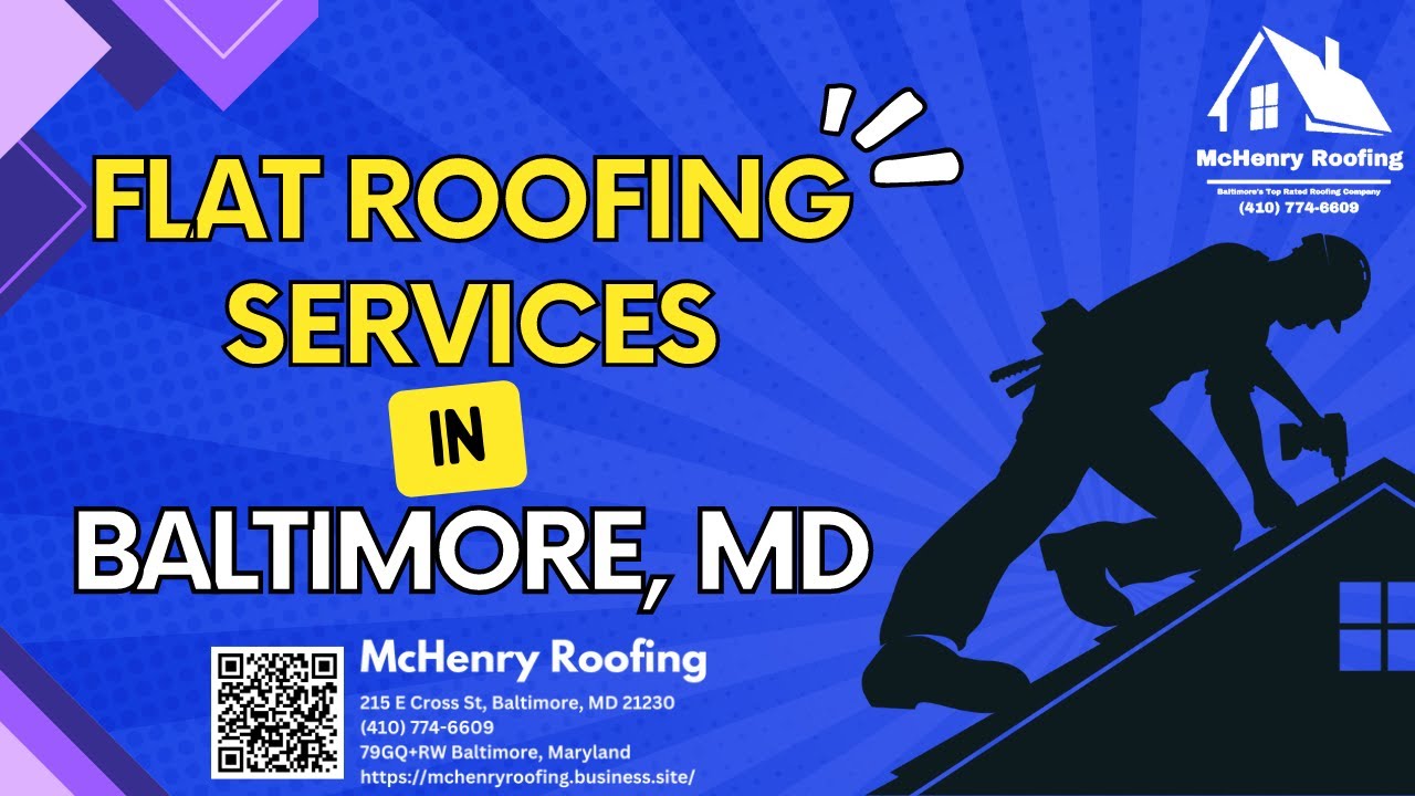 Flat Roofing Services in Baltimore, Maryland - McHenry Roofing