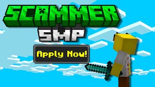 You Will Get SCAMMED On This Server! | Scam SMP : Apply Now!