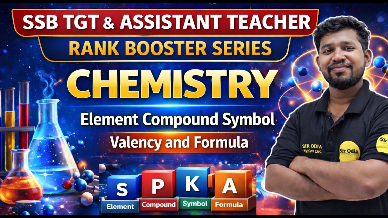 Element, Compound, Symbol, Valency & Formula | RANK BOOSTER SERIES | SSB TGT & Assistant Teacher