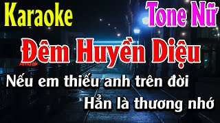 Video thumbnail of "Đêm Huyền Diệu Karaoke Tone Nữ Karaoke Lâm Organ - Beat Mới"