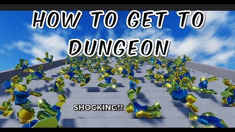 how to get to dungeon room and get ghost effect in realistic ragdoll physics