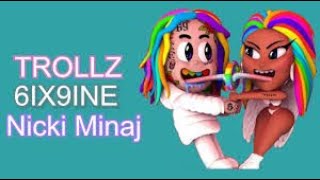 6ix9ine ft. Nicki Minaj - TROLLZ (\& Megan Thee Stallion, Iggy Azalea, Cardi B ) [Remix]