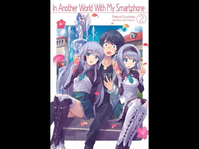 In Another World With My Smartphone vol 2