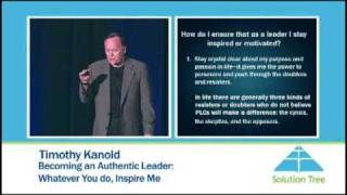 Solution Tree: Tim Kanold, Becoming an Authentic Learning Leader