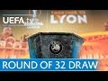 UEFA Europa League round of 32 draw - watch the full re-run