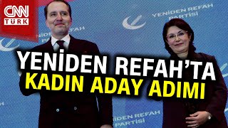 Yeniden Refah Partisi Adayları Açıkladı | #Haber Resimi