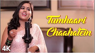 Tumhaari Chaahatein  |  4K Video | Sayli Kamble | Himesh Reshammiya | 🎧 HD Audio