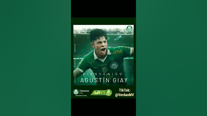 SEJA BEM-VINDO AO PALMEIRAS, AGUSTÍN GIAY #AvantiPalestra #SEP #Verdão #Palmeiras #PAL #SEPalmeiras