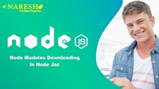 Node.JS Tutorial | Node Modules downloading In Node Jac | NodeJS Tutorials for Beginners screenshot 5