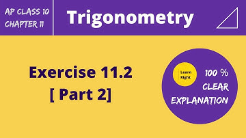 Chapter11-Trigonometry [ Exercise 11.2 ] ( Part 2) | AP 10th Class Mathematics | Learn Right