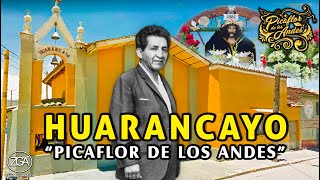 Video thumbnail of "Picaflor de los Andes - HUARANCAYO"