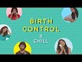 Birth Control & Chill | Vitamin Stree