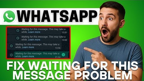 How to Fix "Waiting For This Message" Error on WhatsApp (2025) | Solve Waiting For This Message