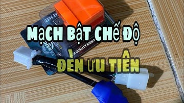 Hướng Dẫn lắp mạch Đèn Hazard (ưu Tiên)