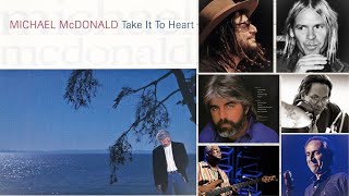 Michael Mcdonald 4 From Take It To Heart Feat Jeff Porcaro
