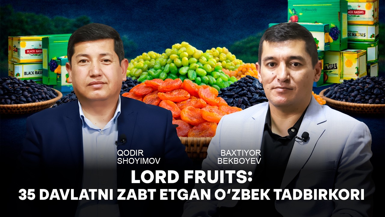 🌍 Urgutdan 35 ta davlatga: “LORD FRUITS” muvaffaqiyati!