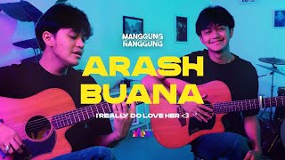 Arash Buana - I Really Do Love Her | Live at #ManggungNanggung Eps.165