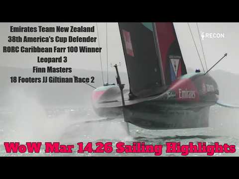 WoW March 14.26 ETNZ AC Defender First Sail, Leopard 3 RORC Win, Finn Masters, 18 Footers JJ Champs