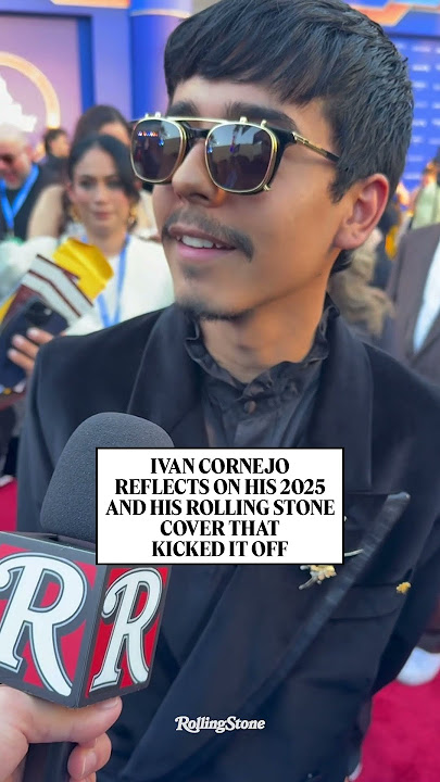 Ivan Cornejo Reflects on His 2025 and His Rolling Stone Cover That Kicked It Off