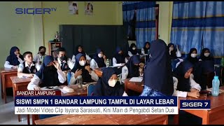 SISWI SMPN 1 BANDAR LAMPUNG TAMPIL DI LAYAR LEBAR