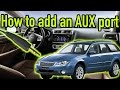 How to add an auxiliary port to any car | Ep.81