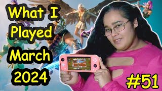 What I played March 2024 on My Nintendo Switch and PS4 # 51