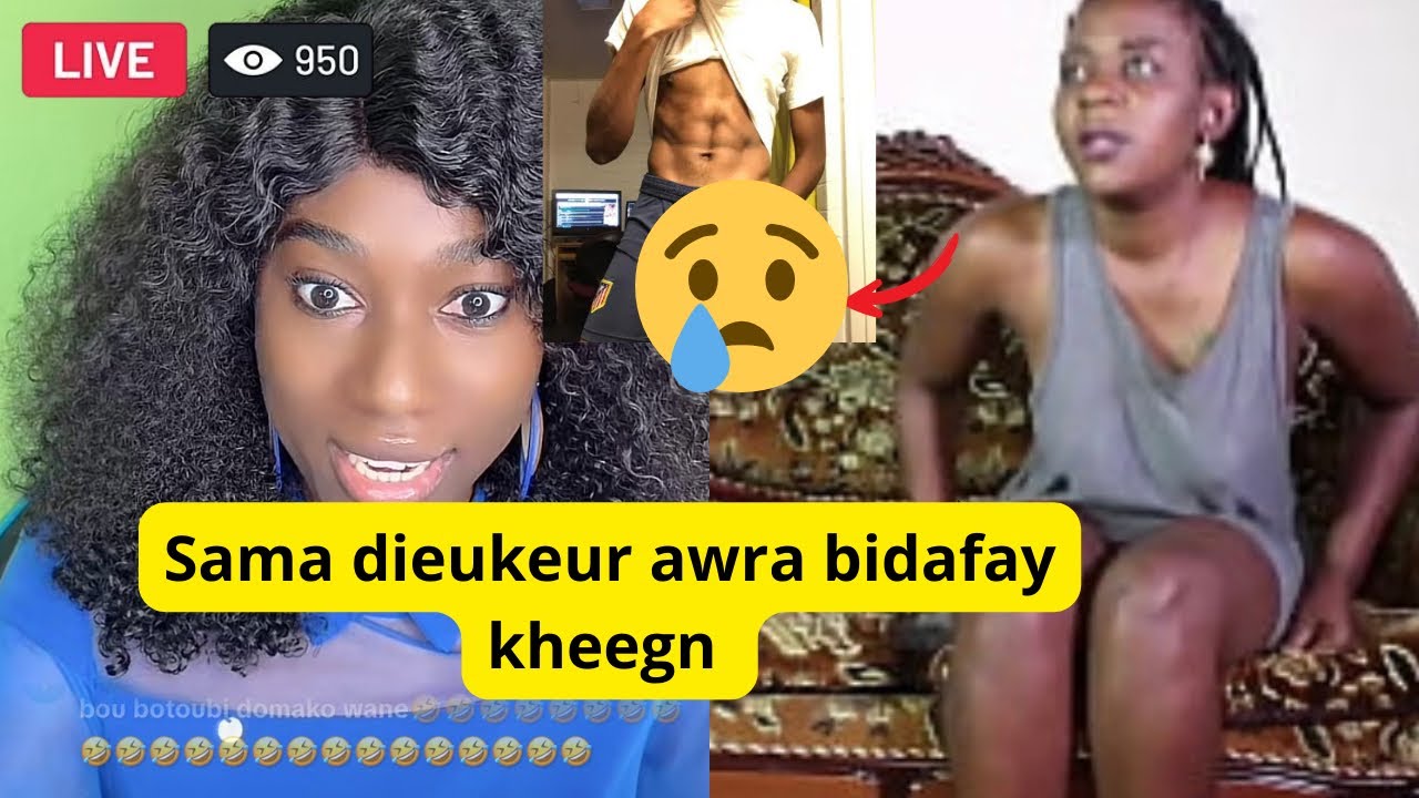 Nouveau cas : Sama dieukeur awra bi dafay khegn 