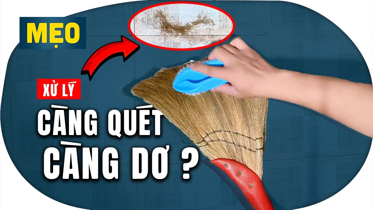 Làm Sạch Chổi Rơm Mới Mua Dễ Dàng Với 1 Bí Quyết! - YouTube