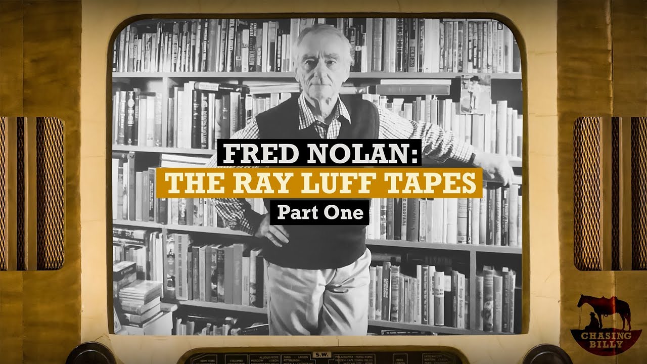 Fred Nolan: The Ray Luff Tapes (Part 1)