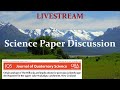 SCIENCE PAPER DISCUSSION LIVESTREAM: Origin and age of The Hillocks Lake Wakatipu, NZ #sciencestream