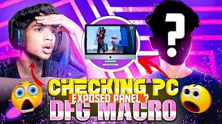 😨DFG MACRO ❗PC CHECKING VIDEO 🤬 @DhanushPlayz CHECKING ME 🔥 H@CK ? FREE FIRE IN TELUGU #DFG #macroff