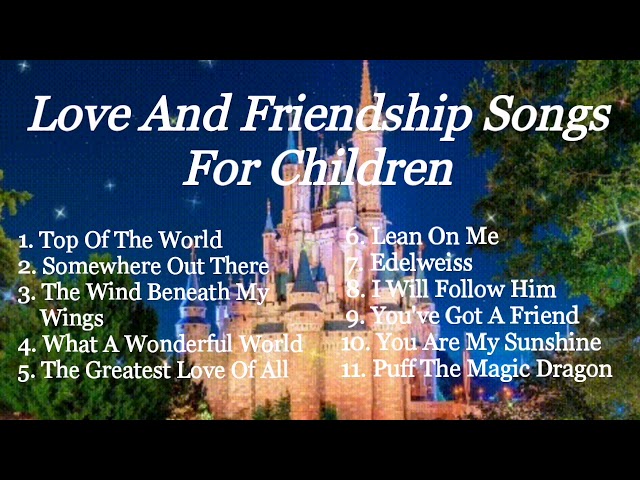 LOVE AND FRIENDSHIP SONGS FOR CHILDREN | COMPILATION | PRINCESS ERICA VLOGS AND MUSIC class=