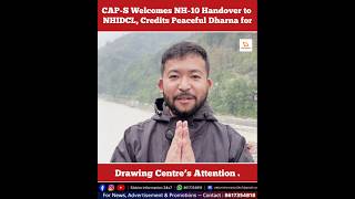 CAP-S Welcomes NH-10 Handover to NHIDCL, Credits Peaceful Dharna for Drawing Centre’s Attention.