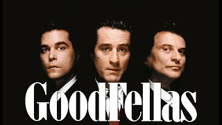 Goodfellas (1990) - The Making Of A Classic