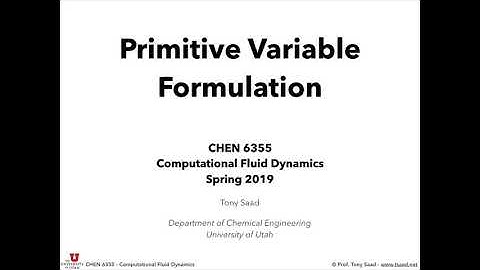 09. Numerical Navier-Stokes: Primitive Variable Formulation - Part 1